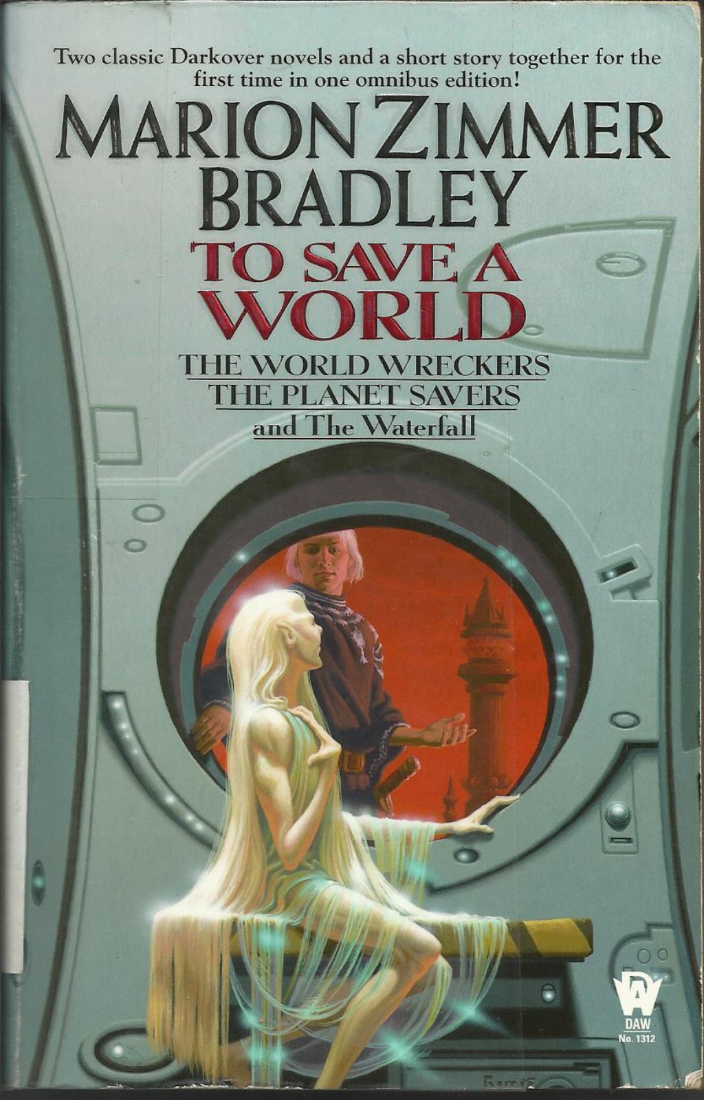To Save a World