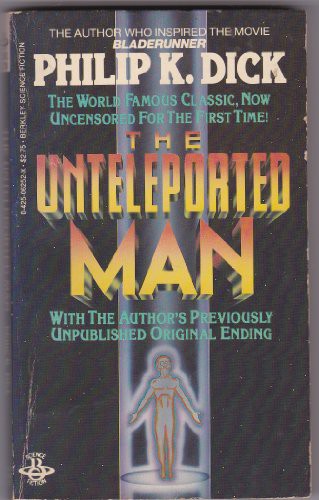 Unteleported Man