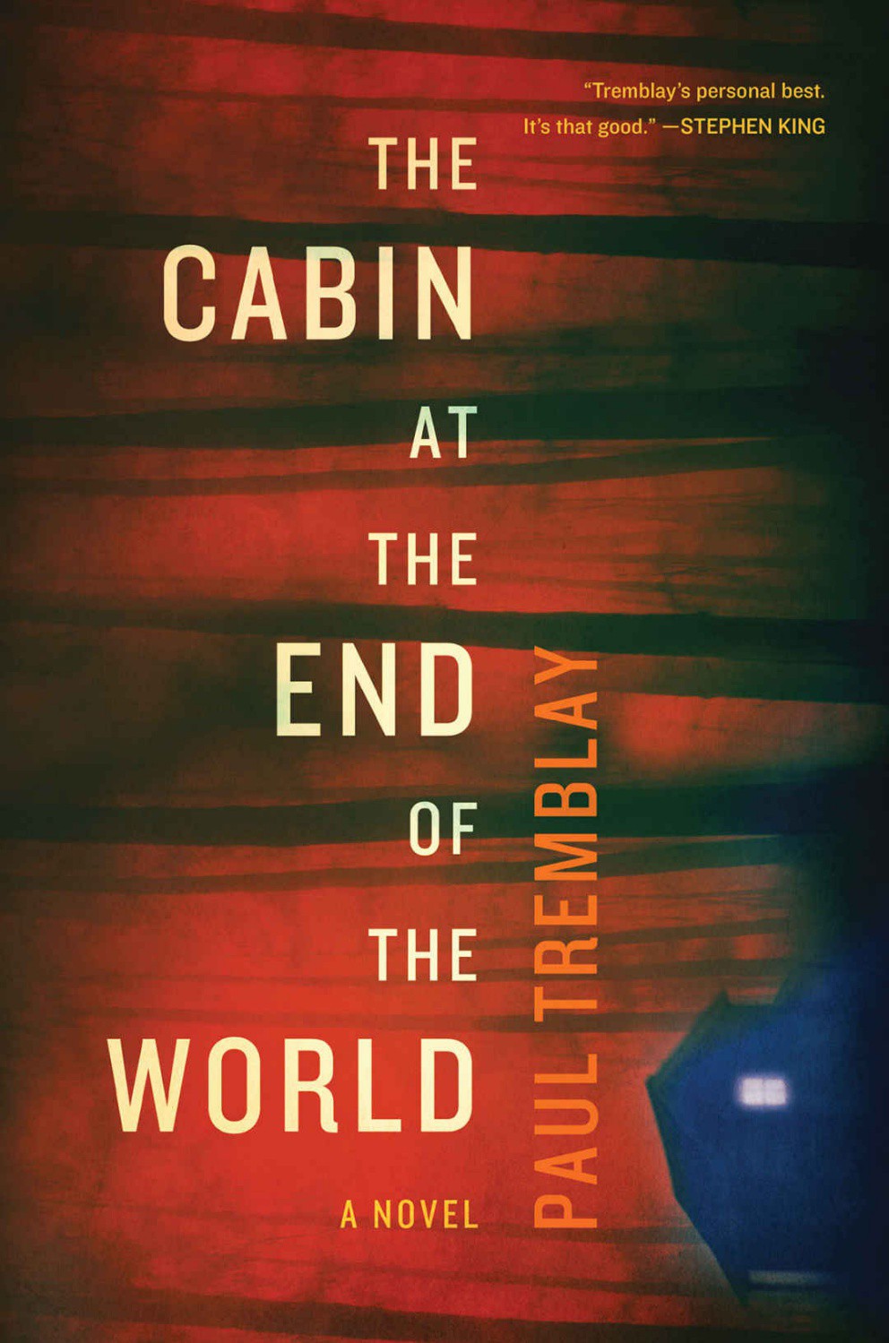 The Cabin at the End of the World