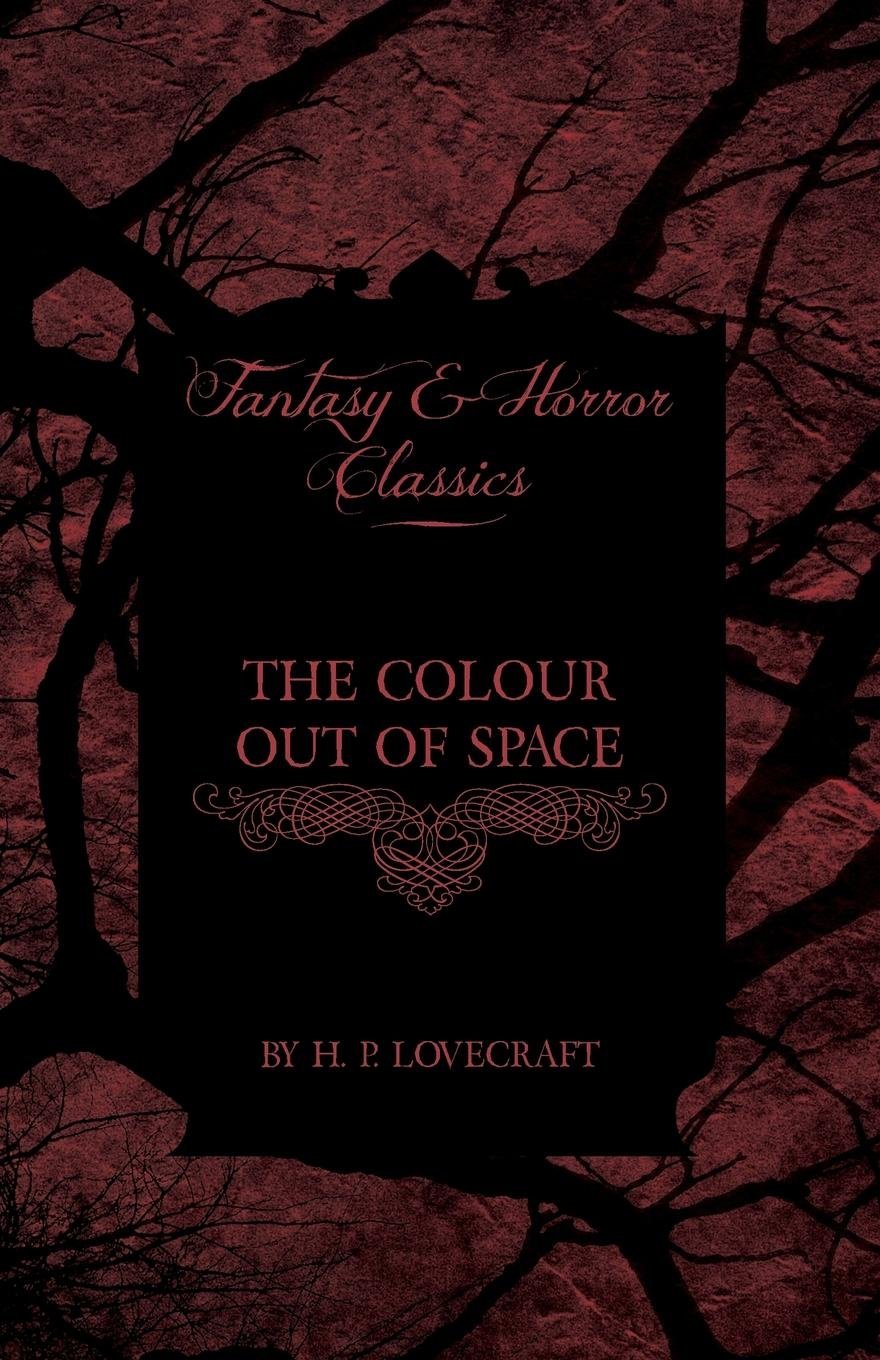 The Colour Out of Space