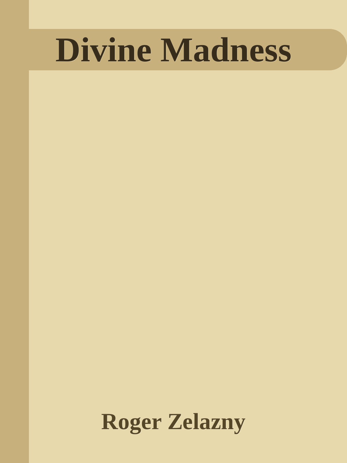 Divine Madness