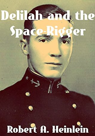 Delilah and the Space-Rigger