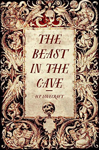 The Beast in the Cave