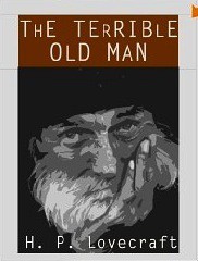 The Terrible Old Man