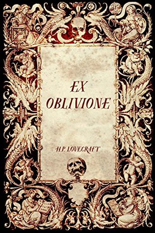 Ex Oblivione