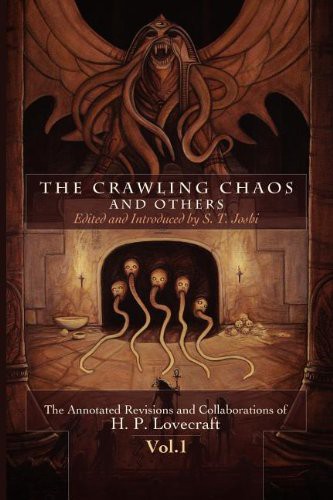 The Crawling Chaos