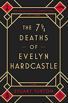 The 7½ Deaths of Evelyn Hardcastle
