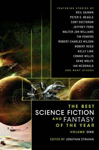 The Best Science Fiction and Fantasy of the Year Volume One