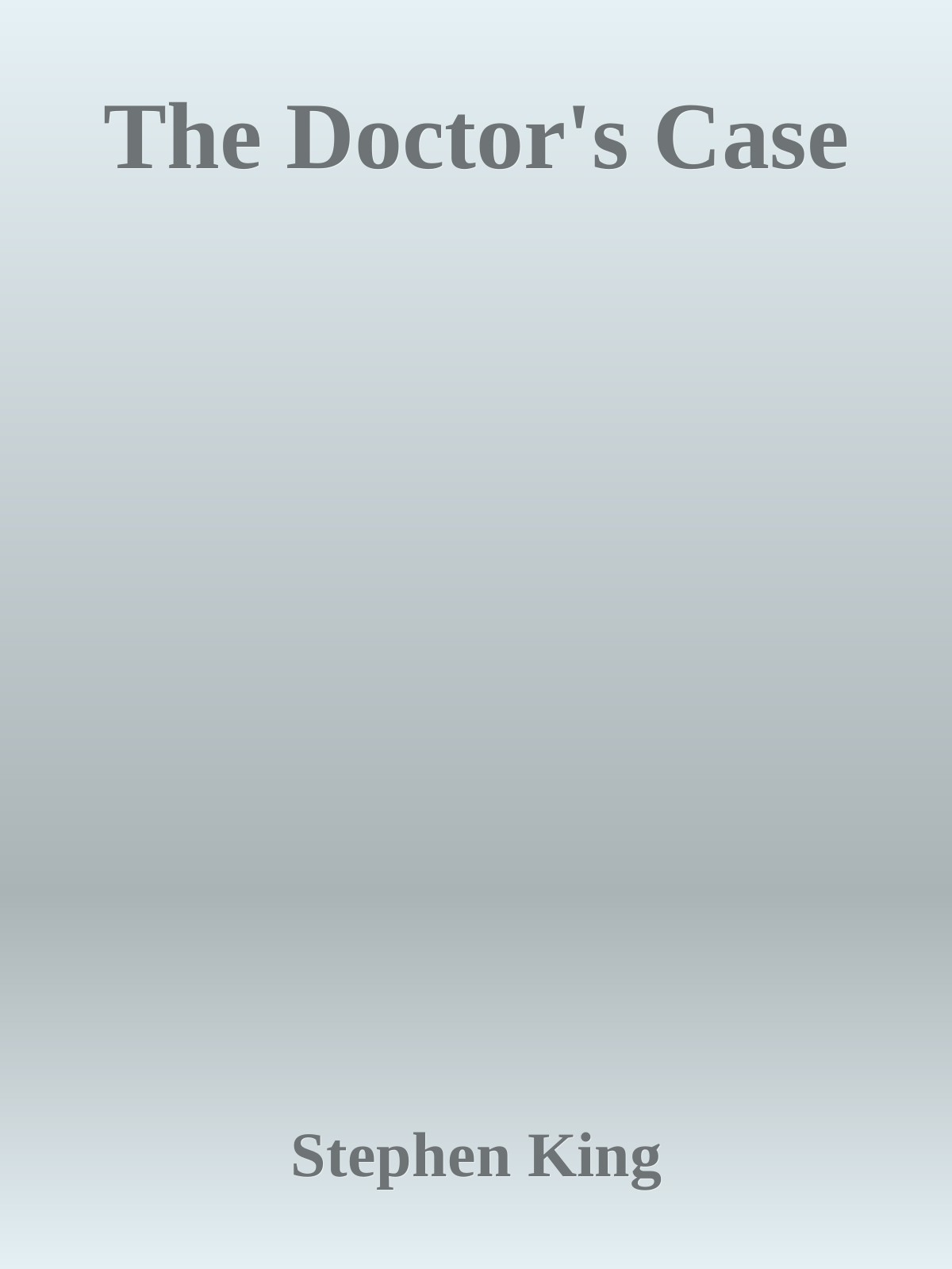 The Doctor's Case