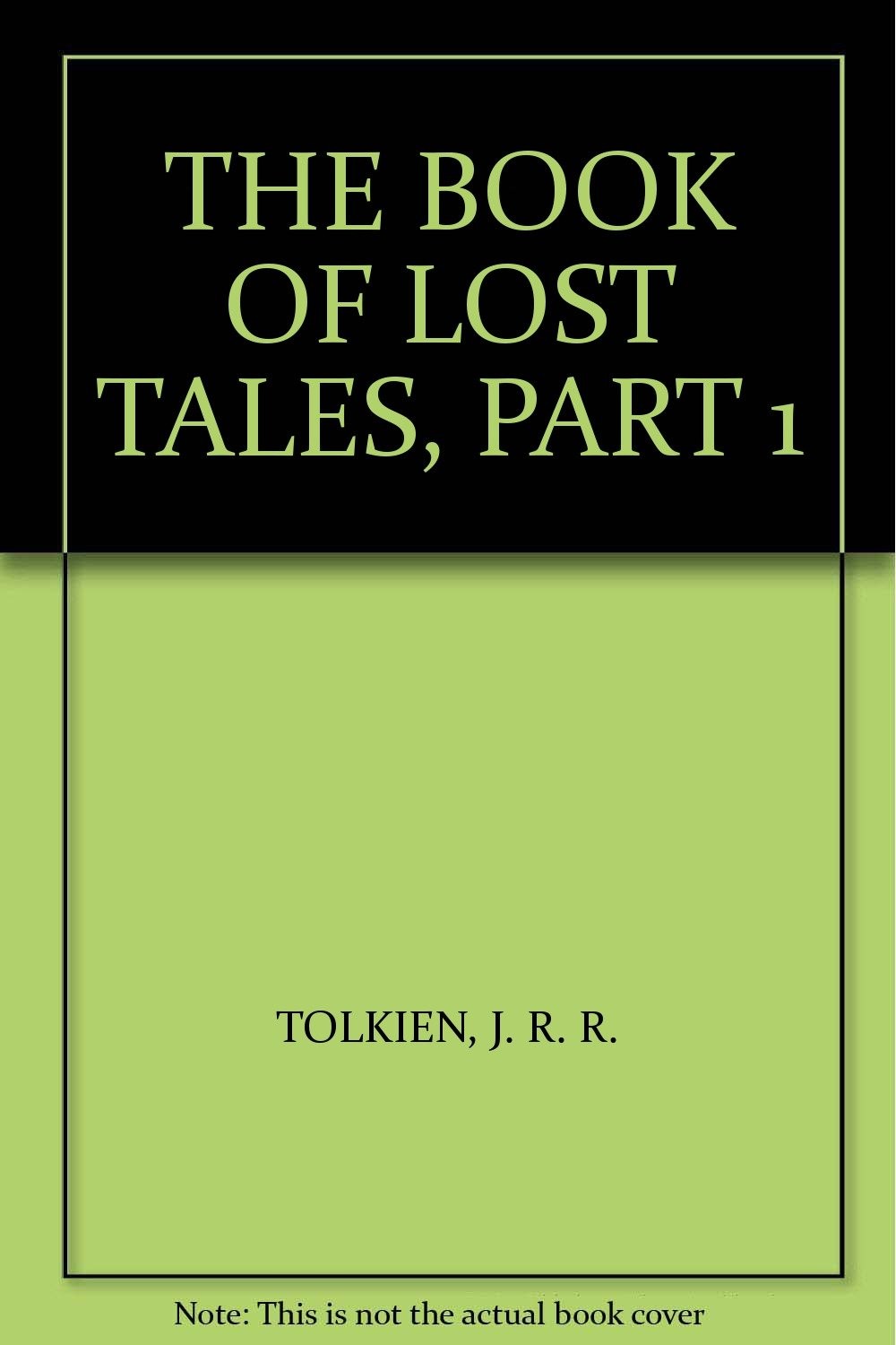 The Book of Lost Tales, Part 1