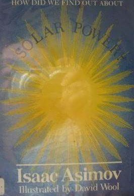 How Did We Find Out About Solar Power?