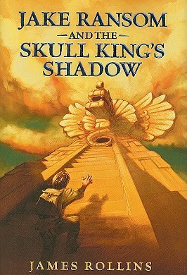 Jake Ransom and the Skull King's Shadow