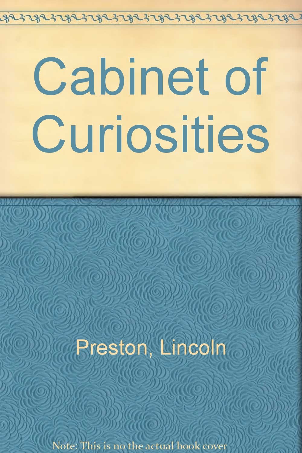 The Cabinet of Curiosities