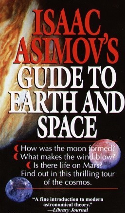 Isaac Asimov's Guide to Earth and Space