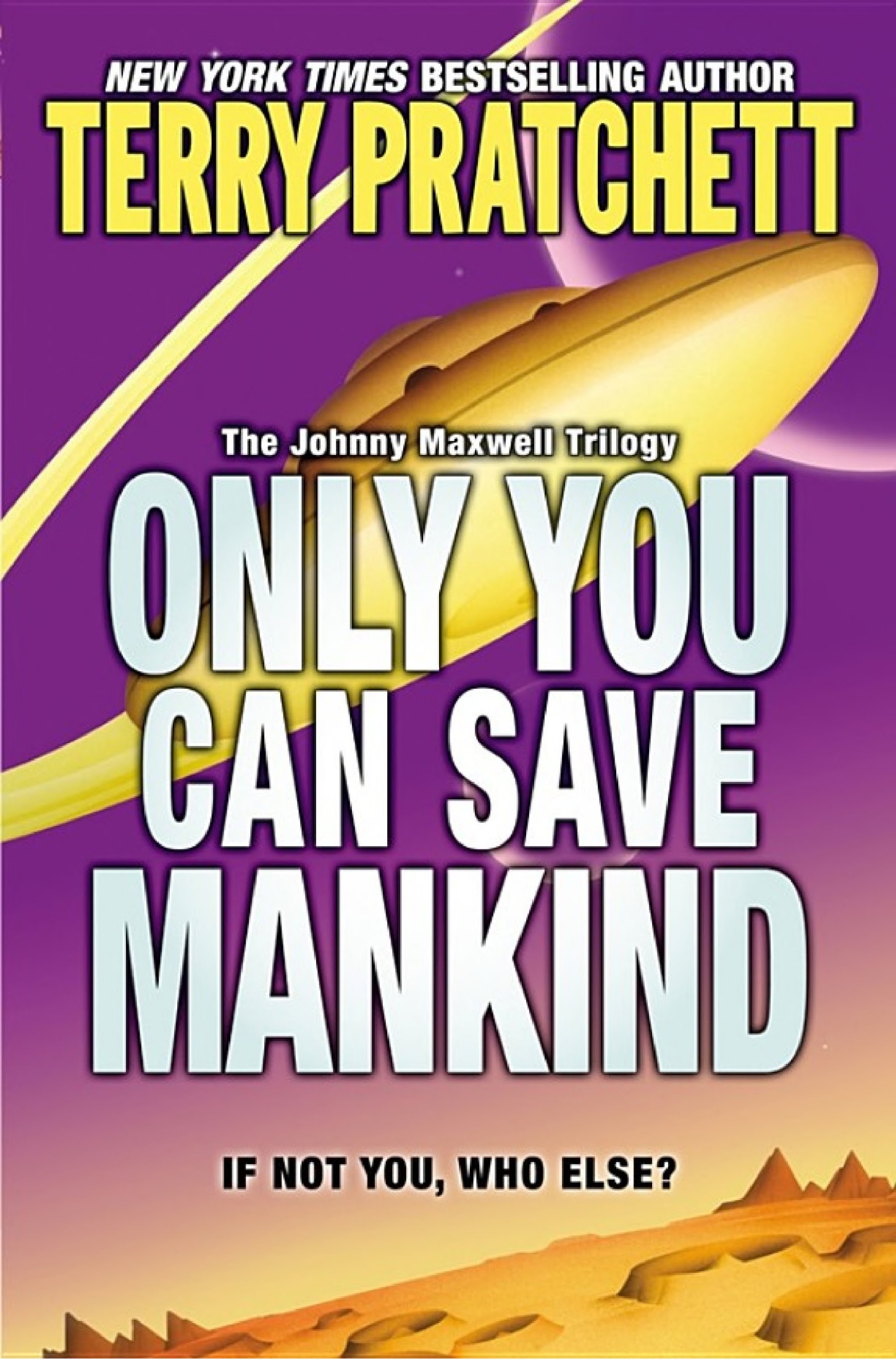Only You Can Save Mankind : The Musical