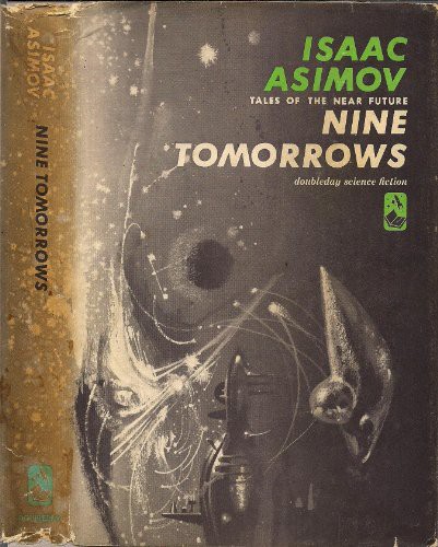 Nine Tomorrows