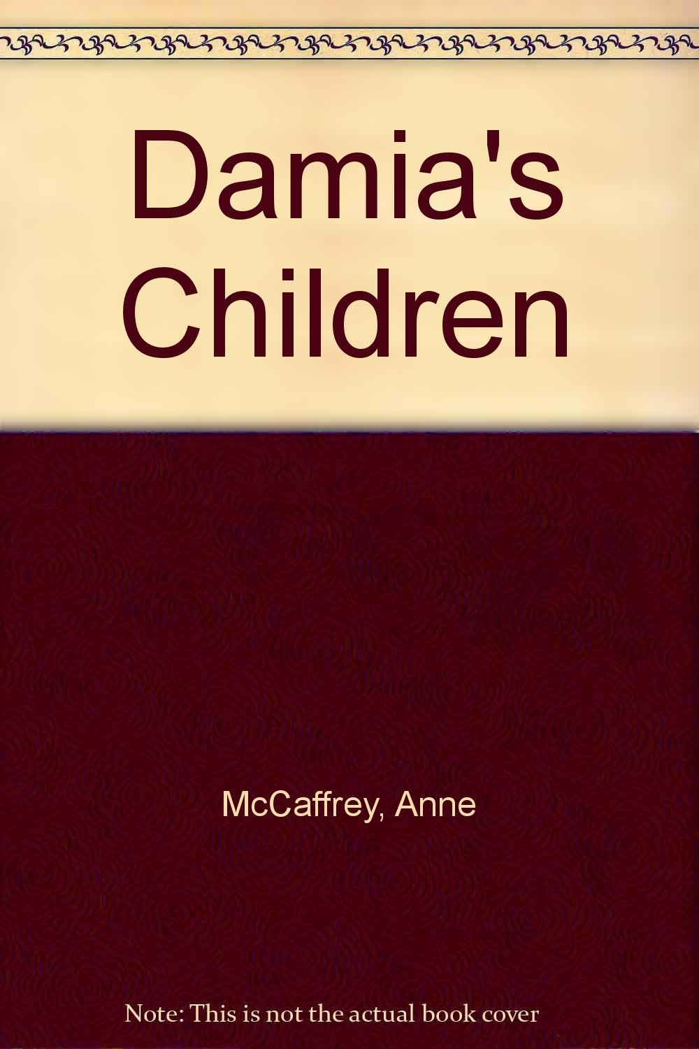 Damia's Children