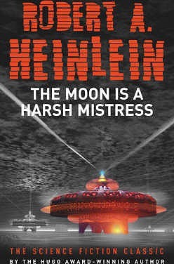 The Moon Is a Harsh Mistress