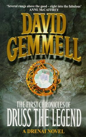 The First Chronicles of Druss the Legend