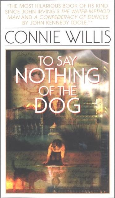 To Say Nothing of the Dog: Or, How We Found the Bishop's Bird Stump at Last