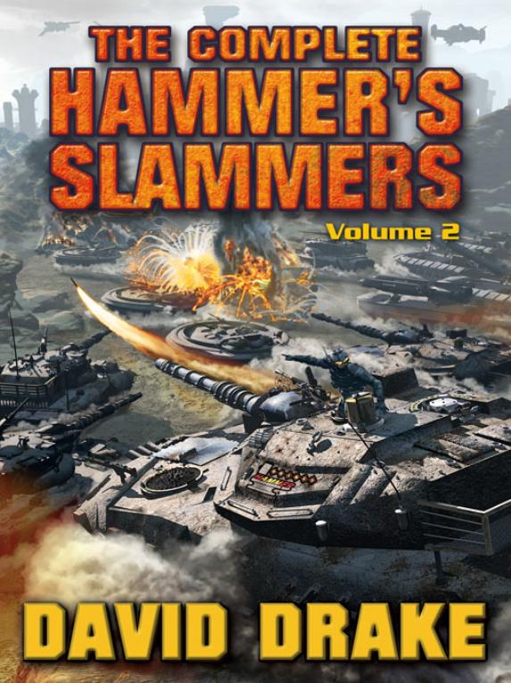The Complete Hammer's Slammers: Vol. 3