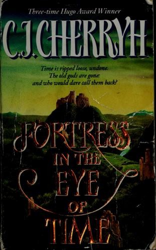 Fortress in the Eye of Time